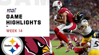 Steelers vs Cardinals Week 14 Highlights  NFL 2019 [upl. by Etteuqal]