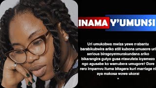 Inama yumunsiUri umukobwa mwiza arko abasore mukundanye ntanumwe bigera kuri marriageikibazo niki [upl. by Yelssew137]