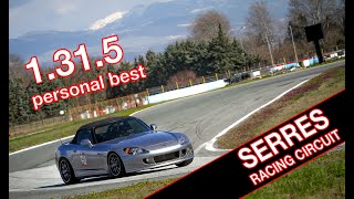 Honda S2000  Serres Racing Circuit  1315 [upl. by Britte]