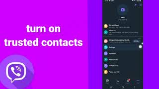 How To turn On trusted contacts On viber App [upl. by Marbut]