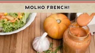 Molho French  Receitas de Minuto EXPRESS 42 [upl. by Zillah27]