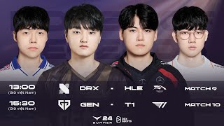 Bình Luận Tiếng Việt DRX vs HLE  GEN vs T1  Tuần 1 Ngày 5  LCK Mùa Hè 2024 [upl. by Olwena202]