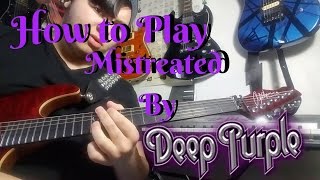 Mistreated by Deep Purple Proper Guitar Lesson [upl. by Isnam]