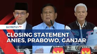 FULL Closing Statement 3 Capres Prabowo Minta Maaf ke Anies dan Ganjar [upl. by Enyaj743]