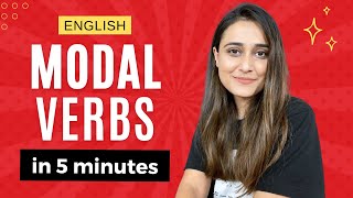 Learn Modal Verbs in 5 minutes  English Modal Verbs with usage and examples [upl. by Oranneg651]