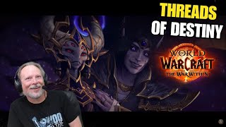 Threads of Destiny The War Within  Renfail Plays World of Warcraft in 2024 [upl. by Clinton22]