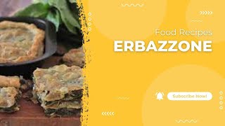 RICETTA ERBAZZONE REGGIANO TASTY AND EASY ITALIAN RECIPE Reggio Emilia Rules [upl. by Elfrieda99]