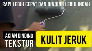 Acian Dinding Tekstur Kulit Jeruk [upl. by Nera539]