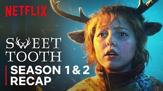 Sweet Tooth Season 1 amp 2 Recap  Netflix [upl. by Deborath]