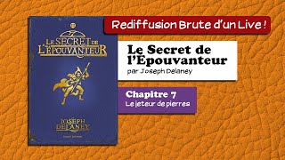 🔴📙🔊 Le Secret de lÉpouvanteur chapitre 7  Livre Audio [upl. by Euqinimod22]