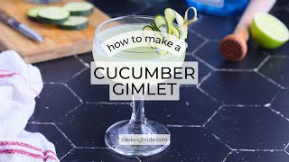 Cucumber Gimlet Cocktail Recipe [upl. by Etnaik]