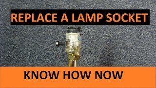 How to Replace a Lamp Socket [upl. by Irec766]