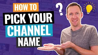 YouTube Channel Names  6 Steps to Pick Your Channel Name [upl. by Livvie608]