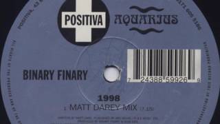 Binary Finary  1998 Matt Darey Remix HD [upl. by Sosanna]