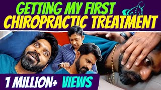 ஆத்தி என்ன ஒரே உண்டியல் சத்தமா கேக்குது😱 First Chiropractic Experience  Mr Makapa [upl. by Brandt]