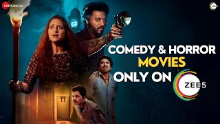 8 Best Indian Horror Comedy Movies available on zee5 Platform  South Indian Horror Movies kakuda [upl. by Odawa]