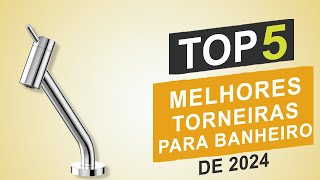 Top 5 Melhores Torneiras Para Banheiro em 2024 │Qual é a Melhor Torneira para Banheiro [upl. by Brien]