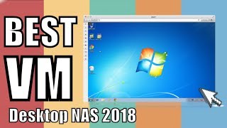 Top 3 VM NAS of 2018 [upl. by Abernon396]