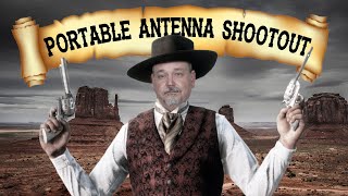 Portable Antenna Shootout [upl. by Haile]