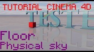 CINEMA 4D TUTORIAL  floor Physical Sky [upl. by Timmy]