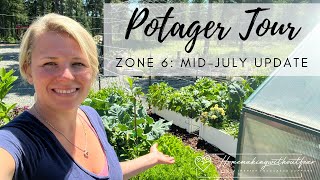 MidJuly Zone 6 Small Potager Garden Tour [upl. by Meier]