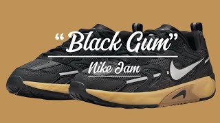 Nike Jam “Black Gum”  Detailed look  Price [upl. by Gnouhc]