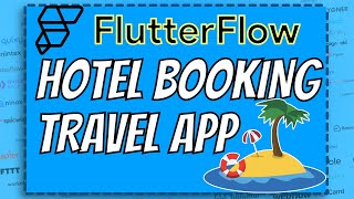 Build a Hotel Booking Travel App with FlutterFlow FULL TUTORIAL [upl. by Amaerd]