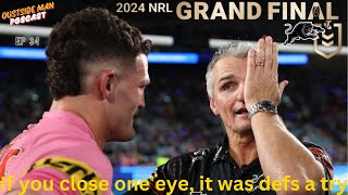 NRL 2024 Grand Final  That Try That Bite Outside Man podcast [upl. by Sheilah]