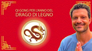 Qi gong per l’anno del Drago di Legno [upl. by Slohcin]