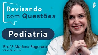 Revisando com Questões de Pediatria [upl. by Robbins]