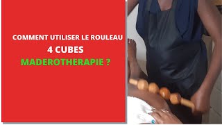 RELEAU 4 CUBEScomment utiliser les ustensiles de la maderotherapieles bienfaits de la maderotherap [upl. by Othilie]