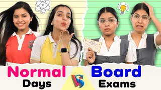 Normal Days Vs Board Exams  Teacher vs Student  School Life  Anaysa [upl. by Medeah40]