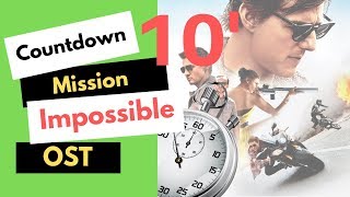 Countdown Timer 10 minutes  Mission Impossible OST [upl. by Benni]