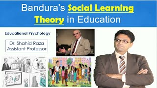 Bandura’s Social Learning Theory Explained  Key Concepts and Educational Examples  Education Talks [upl. by Novahc150]