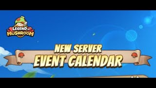 Event calendar walk through What to save Legend of Mushroom [upl. by Adnerb]