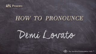 How to Pronounce Demi Lovato Real Life Examples [upl. by Ylrac]