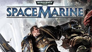 Warhammer 40000 Space Marine Full Walkthrough Gameplay  No Commentary PC Longplay [upl. by Cire]