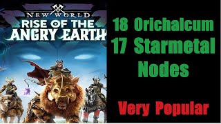 New World 18 Orichalcum 17 Starmetal Nodes  Very Popular  English Detailed Steps 2023 [upl. by Daniele]