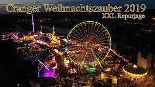 Cranger Weihnachtszauber 2019  Die XXL Reportage [upl. by Ibob]