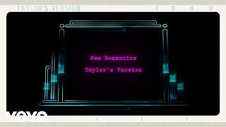 Taylor Swift  New Romantics Taylors Version Lyric Video [upl. by Shedd609]