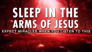 The Best SLEEP BIBLE VERSES  Deeply Relaxing  Raise Your Faith In God While You Sleep [upl. by Jesselyn]