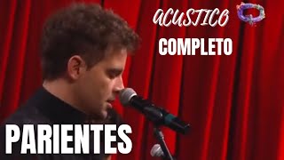 PARIENTES 🎤Acústico completo🎸 Exclusivo QUIERO 🎸 [upl. by Takara740]