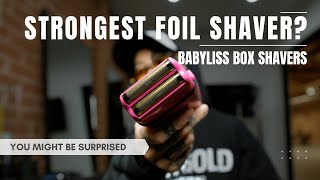 Whats the STRONGEST FOIL Shaver Babyliss Has [upl. by Ahsienyt]