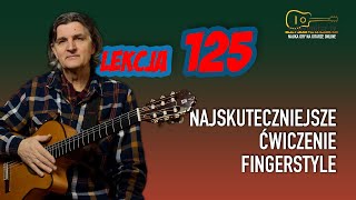 Lekcja 125 Najskuteczniejsze ćwiczenie fingerstyle guitar lesson cover tutorial [upl. by Yrannav706]