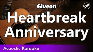 Giveon  Heartbreak Anniversary SLOW karaoke acoustic [upl. by Adehsor255]