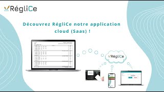 RégliCe votre application cloud de pointage et gestion des temps [upl. by Nara986]