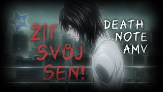 「AMV」【Light Yagami  Žít Svůj Sen】 Death Note 4K  Animefest 2024 Soutěž [upl. by Leong]