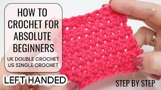 HOW TO CROCHET FOR ABSOLUTE BEGINNERS  EPISODE ONE [upl. by Mela]