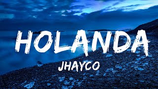 Jhayco  Holanda  Best Songs [upl. by Crow430]