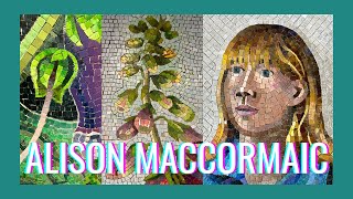 INSIDE THE STUDIO WITH MOSAIC ARTIST ALISON MACCORMAIC [upl. by Nurav764]